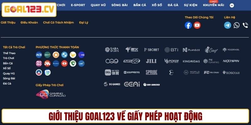 Giới thiệu GOAL123 về giấy phép hoạt động
