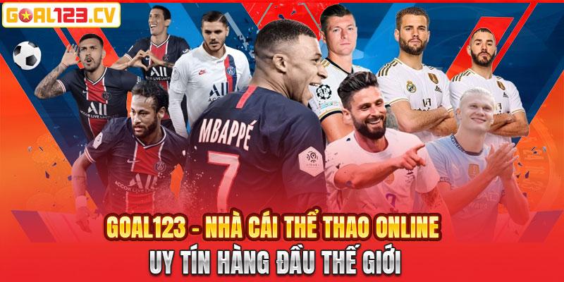 GOAL123 ️ Nhà Cái Thể Thao Online Uy Tín Hàng Đầu Thế Giới